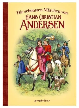 Die schí¶nsten Mí¤rchen von Hans Christian Andersen