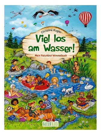 Wimmelbuch Viel los am Wasser - Busca busca en la naturaleza - textos en aleman