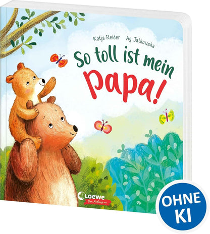 So toll ist mein Papa  Así genial es mi papá   Libro con texto en alemán