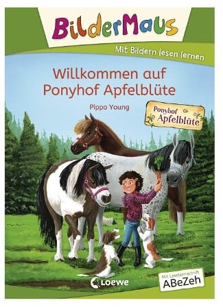Bildermaus - Willkommen auf Ponyhof Apfelblí¼te - Aprender a leer en Alemán