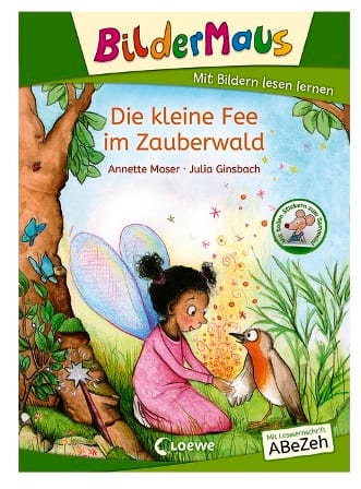 Bildermaus - Die kleine Fee im Zauberwald - Mit Bildern lesen lernen - Aprender Alemán con imagenes