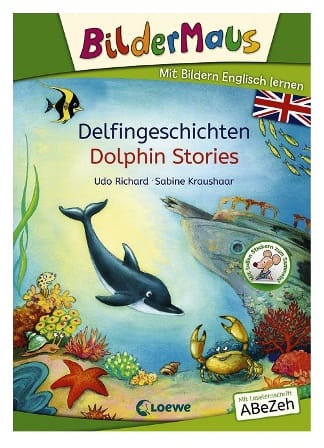 Mit Bildern Englisch lernen - Delfingeschichten - Dolphin Stories