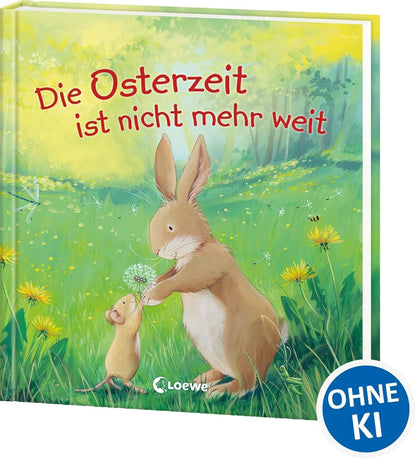 Die Osterzeit ist nicht mehr weit - 3 bunte Bilderbuchgeschichten zum Vorlesen ab 3