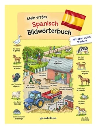 Mein erstes Spanisch Bildwoerterbuch - Mi primer diccionario con imágenes Alemán - Espanol