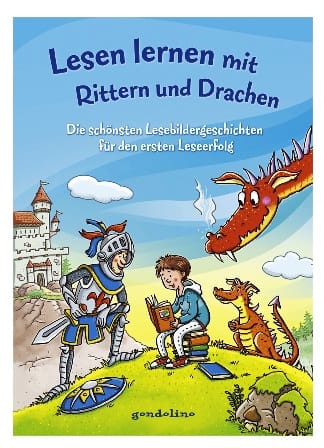 Lesen lernen mit Rittern und Drachen - Leer cuentos ilustrados para tener éxito en la primera lectura