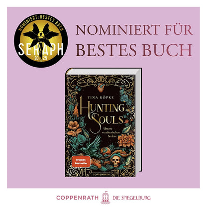 Hunting Souls Bd. 1 Unsere verräterischen Seelen - Romantasy