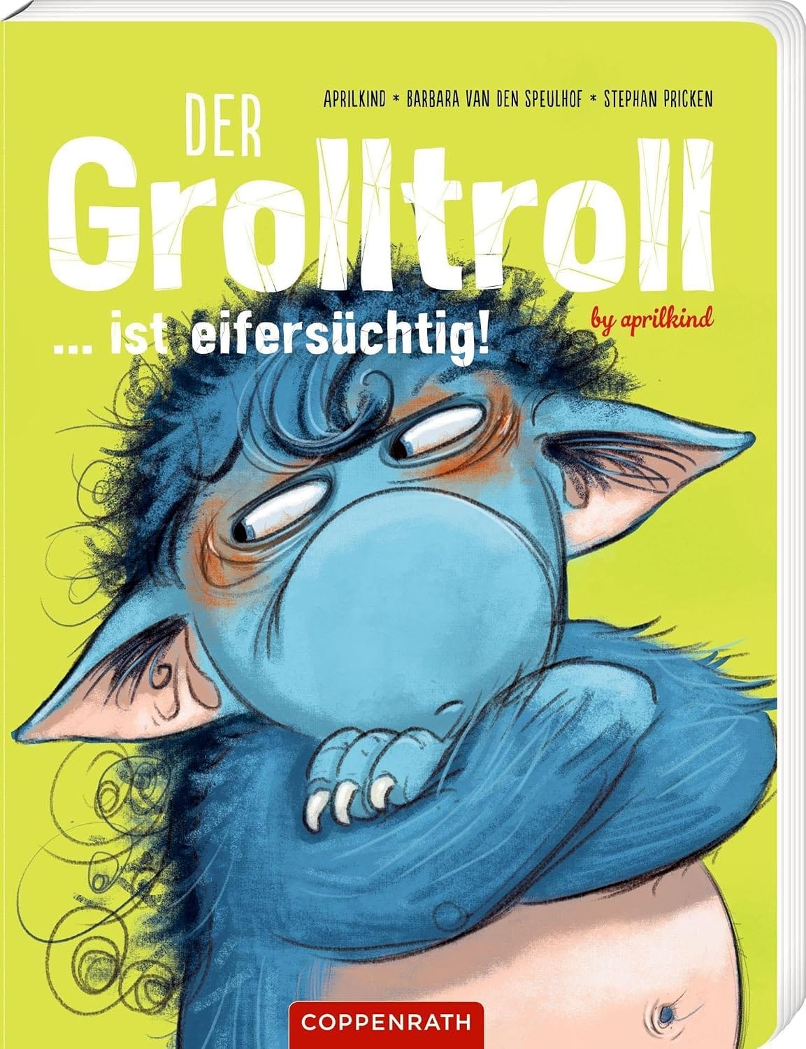 Der Grolltroll ... ist eifersüchtig - ¡El Troll Grunón... está celoso  Libro con textos en alemán
