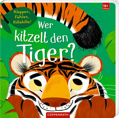Wer kitzelt den Tiger? - ¿Quién le hace cosquillas al tigre? Libro con textura en alemán