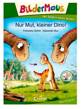 Bildermaus - Nur Mut, kleiner Dino
