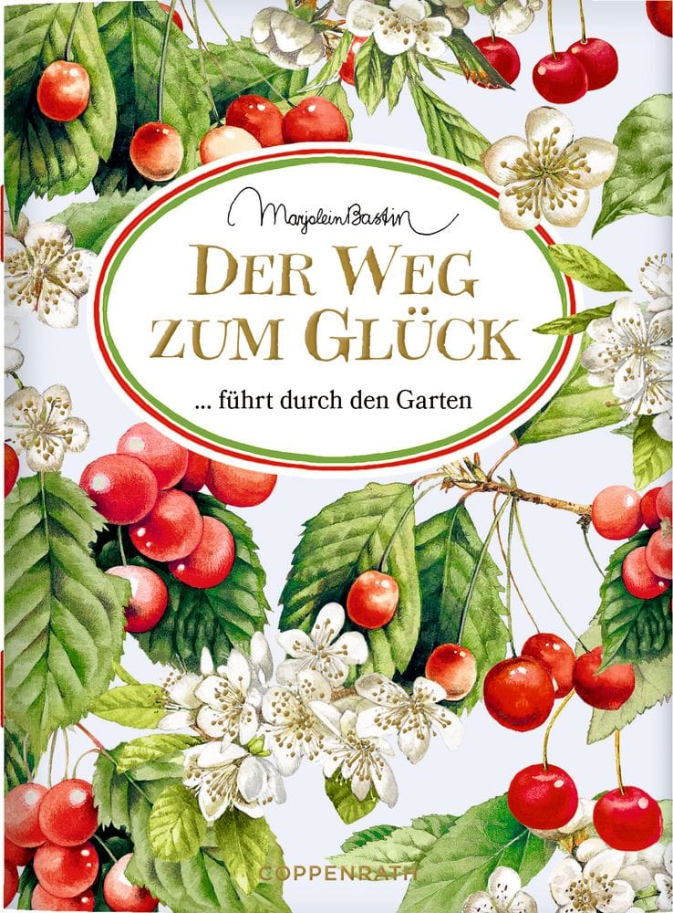 Librito Der Weg zum Glück führt durch den Garten - El camino a la felicidad pasa por el jardín - en alemán